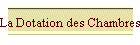 La Dotation des Chambres