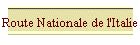 Route Nationale de l'Italie