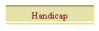Handicap